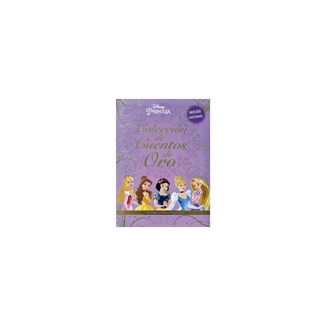 COLECCIÓN DE ORO DISNEY PRINCESA