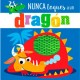 NUNCA TOQUES A UN DRAGON