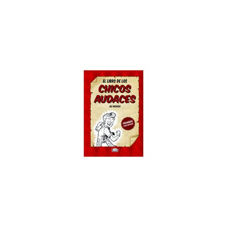 LIBRO DE LOS CHICOS AUDACES