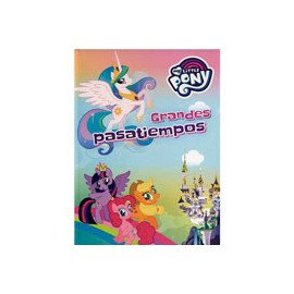 MY LITTLE PONY GRANDES PASATIEMPOS