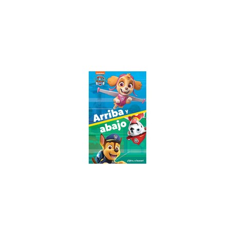 PAW PATROL ARRIBA Y ABAJO