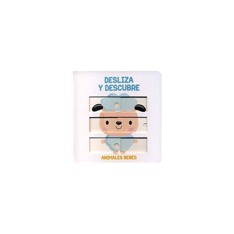 DESLIZA Y DESCUBRE ANIMALES BEBES