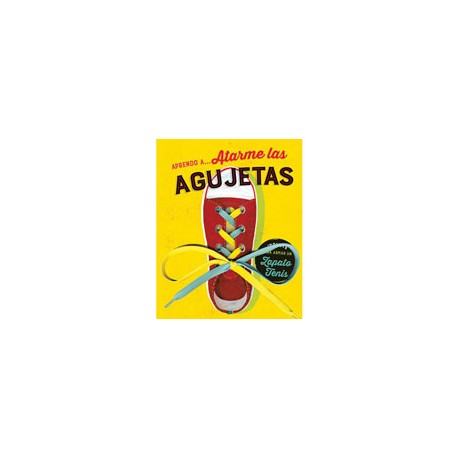 APRENDO A ATARME LAS AGUJETAS