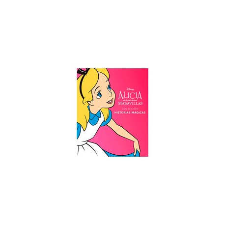 DISNEY ALICIA EL PAIS DE LAS MARAVILLAS