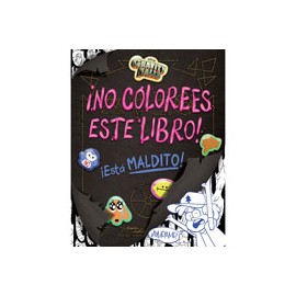 GRAVITY FALLS NO COLOREES ESTE LIBRO