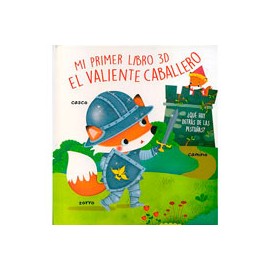 MI PRIMER LIBRO 3D VALIENTE CABALERO